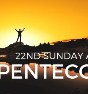 Sermon for The Twenty-Second Sunday after Pentecost