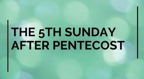 Sermon Video for Pentecost 5